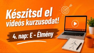 4. NAP: E - Émény - VIDEÓ + FELADAT